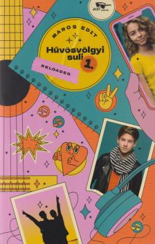 Maros Edit - Hűvösvölgyi suli 1. - Reloaded [antikvár]