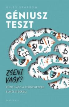 Giles Sparrow - Géniuszteszt - Zseni vagy? [antikvár]