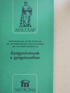Dr. Nyiredy Szabolcs - Gyógynövények a gyógyászatban [antikvár]