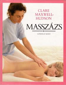 Hudson, Clare Maxwell - Masszázs [antikvár]