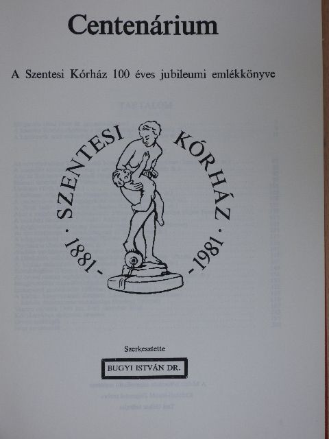 Dr. Bacskay Jenő - Centenárium [antikvár]