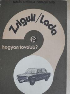 Tamás György - Zsiguli/Lada [antikvár]