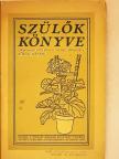 Szülők könyve [antikvár]