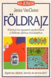 Janice VanCleave - Földrajz [antikvár]