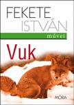 Fekete István - Vuk [eKönyv: epub, mobi]