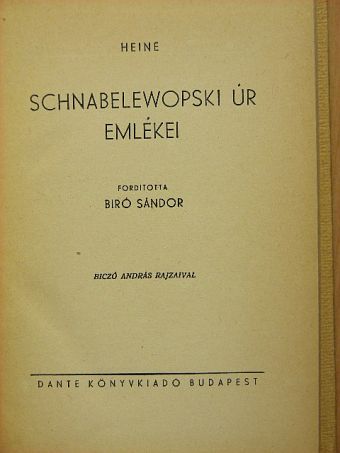 Heine - Schnabelewopski úr emlékei [antikvár]