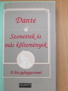Dante Alighieri - Szonettek és más költemények [antikvár]
