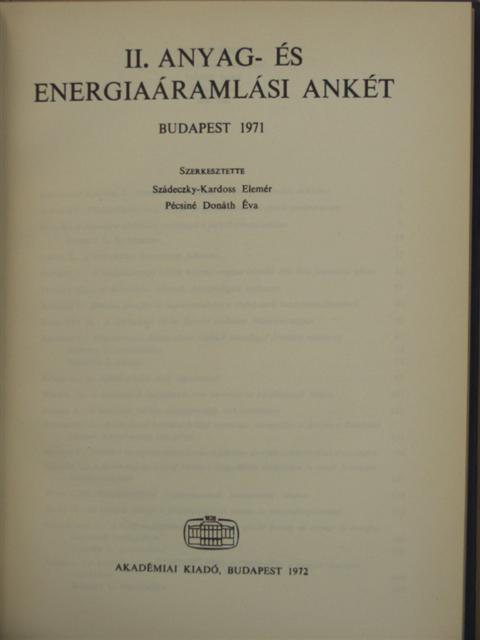 Bacsó N. - II. Anyag- és energiaáramlási ankét [antikvár]