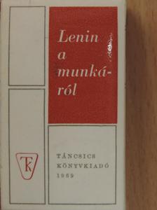 Lenin - Lenin a munkáról (minikönyv) (számozott) [antikvár]