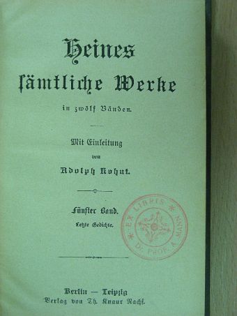 Heinrich Heine - Heines sämtliche Werke in zwölf Bänden 5-8. (gótbetűs) [antikvár]
