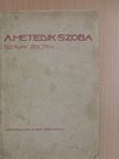 Szávay Zoltán - A hetedik szoba [antikvár]