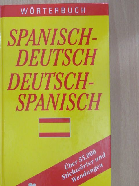 Spanisch-Deutsch/Deutsch-Spanisch Wörterbuch [antikvár]