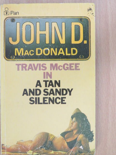 John D. MacDonald - A Tan and Sandy Silence [antikvár]