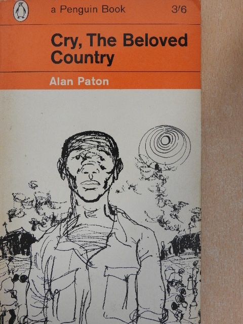 Alan Paton - Cry, The Beloved Country [antikvár]