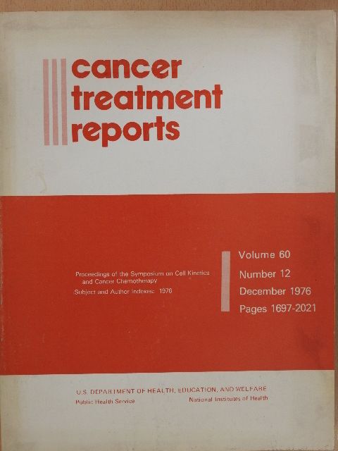 Barthel Barlogie - Cancer Treatment Reports December 1976 [antikvár]