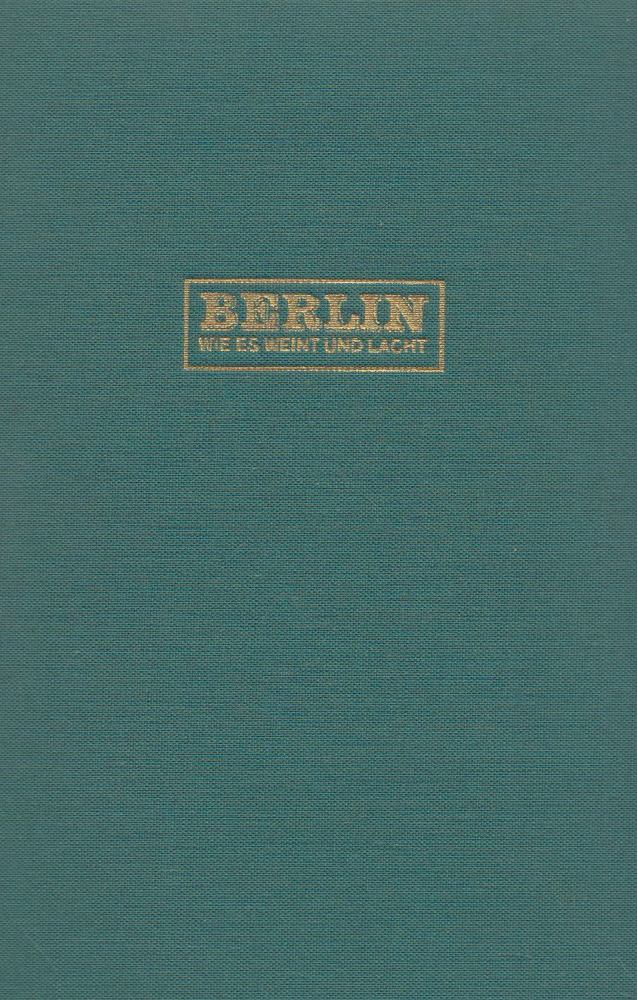 OTTO SCHNEIDEREIT - Berlin wie es weint und lacht [antikvár]