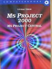 Tátrai Tibor - MS Project 2000 [antikvár]