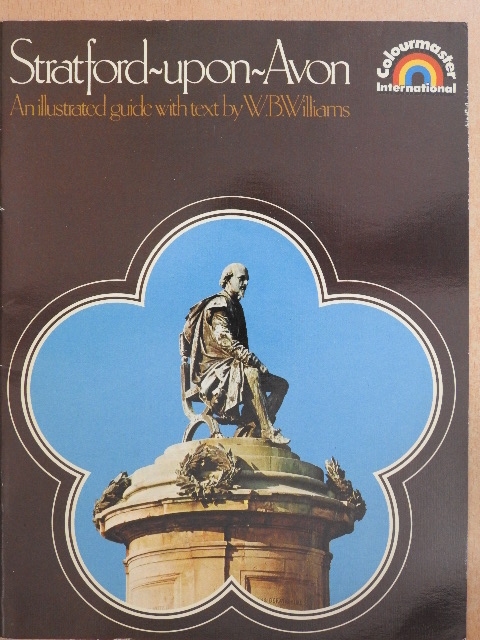 W. B. Williams - Stratford-upon-Avon [antikvár]