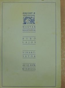 Bibó Lajos - Vihartvetők [antikvár]