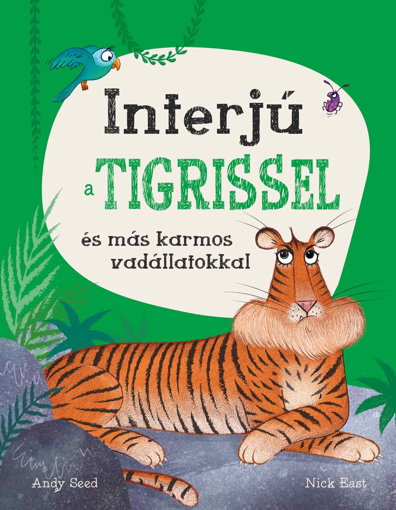 Andy Seed-Nick East - Interjú a tigrissel és más karmos vadállatokkal