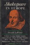 Oswald LeWinter - Shakespeare in Europe [antikvár]