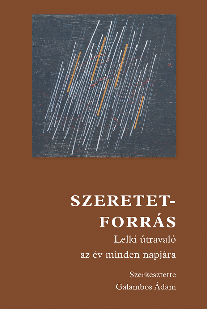 Galambos Ádám[szerk.] - Szeretetforrás