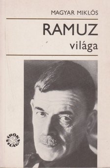Magyar Miklós - Ramuz világa [antikvár]