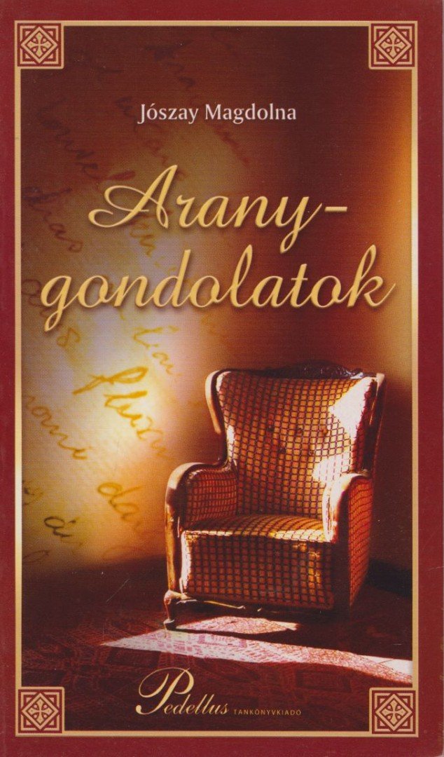 Jószay Magdolna - Aranygondolatok [antikvár]