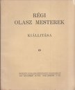 PETROVICS ELEK - Régi olasz mesterek kiállítása [antikvár]