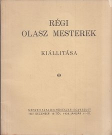 PETROVICS ELEK - Régi olasz mesterek kiállítása [antikvár]