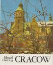 EDWARD HARTWIG - Cracow [antikvár]