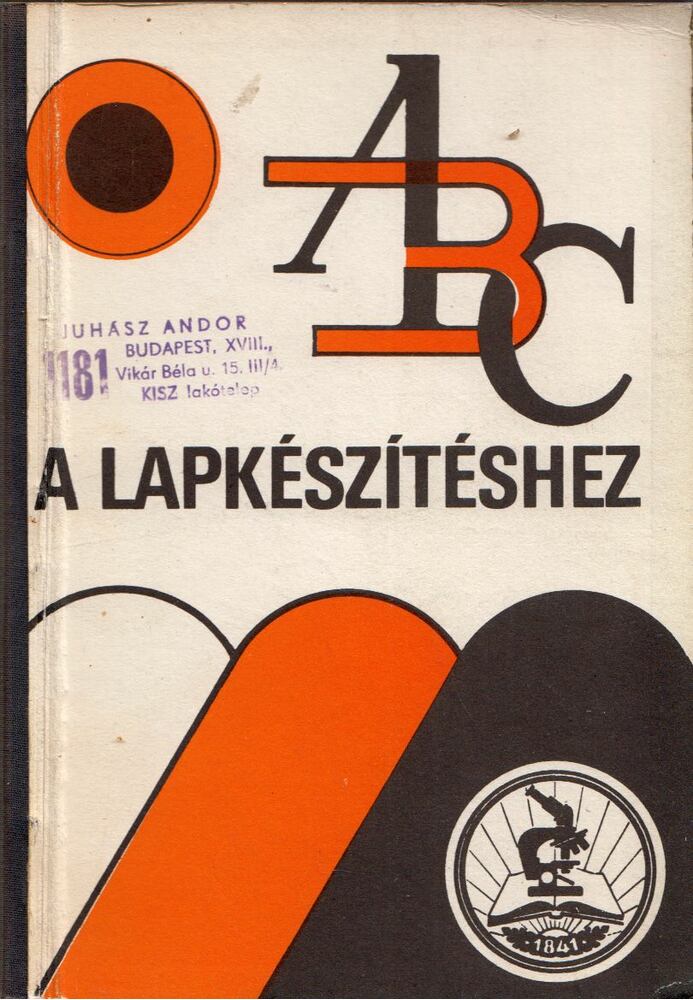 Udvari Gábor - ABC a lapkészítéshez [antikvár]