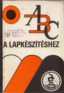 Udvari Gábor - ABC a lapkészítéshez [antikvár]