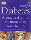 Walker, Rosemary, Rodgers, Jill - Diabetes [antikvár]