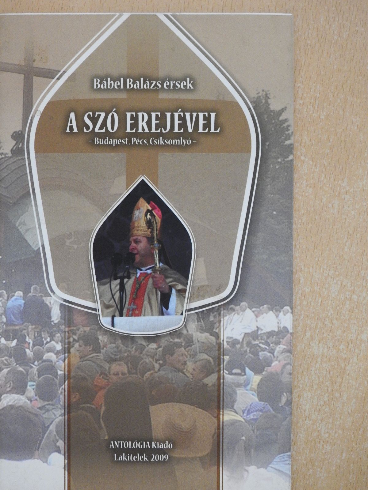 Bábel Balázs - A szó erejével (aláírt és dedikált példány) [antikvár]