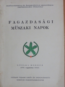 Dr. Csontos Gyula - Fagazdasági műszaki napok [antikvár]