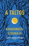 Szigeti Kovács Viktor - Karakondzul éjszakája [eKönyv: epub, mobi]