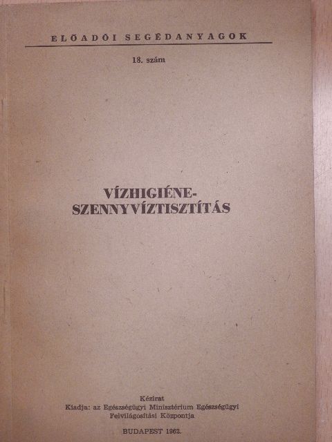 Vízhigiéne-Szennyvíztisztítás [antikvár]
