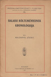Waldapfel József - Balassi költeményeinek kronológiája [antikvár]