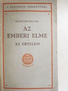 Ranschburg Pál - Az emberi elme I. (töredék) [antikvár]