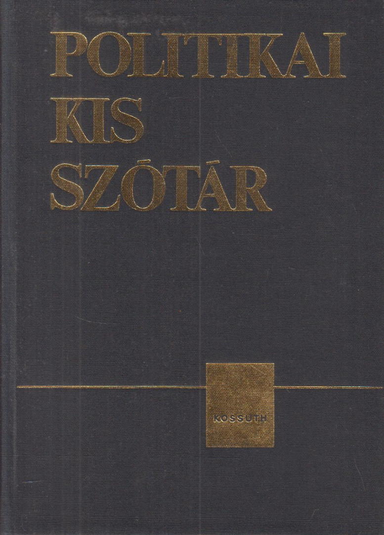 Fencsik László - Politikai kisszótár [antikvár]
