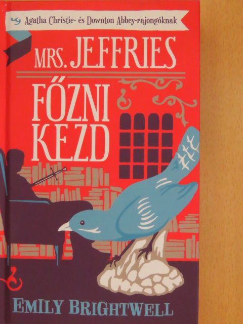 Emily Brightwell - Mrs. Jeffries főzni kezd [antikvár]