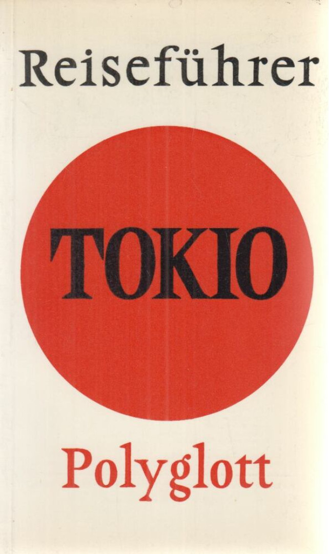 Luzia Saeko Itő, Schiffer, Wilhelm, Hans Lajta - Tokio [antikvár]