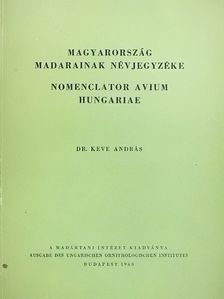 Dr. Keve András - Magyarország madarainak névjegyzéke [antikvár]