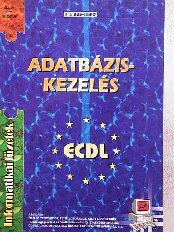 Bártfai Barnabás - Adatbázis-kezelés [antikvár]