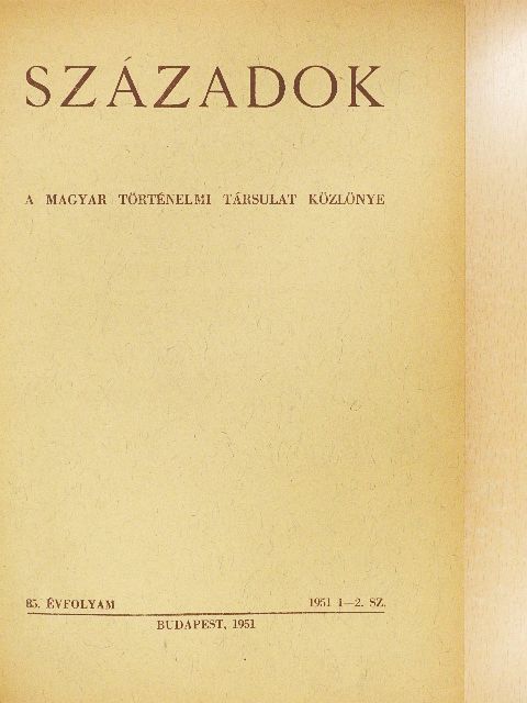 Barta István - Századok 1951/1-4. [antikvár]