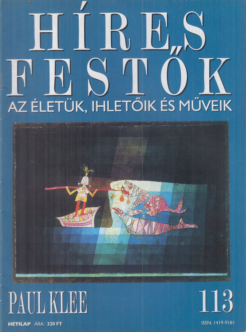 Rose, Stephen (főszerk.) - Híres festők 113 - Paul Klee [antikvár]