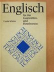 Ursula Schöne - Englisch für das Gaststätten- und Hotelwesen [antikvár]