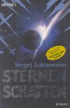 Sergej Lukianenko - Sternenschatten [antikvár]