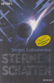 Sergej Lukianenko - Sternenschatten [antikvár]